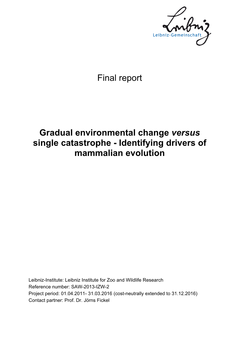 Identifying Drivers of Mammalian Evolution