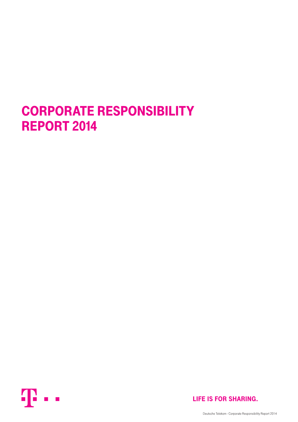 Corporate Responsibility Report 2014