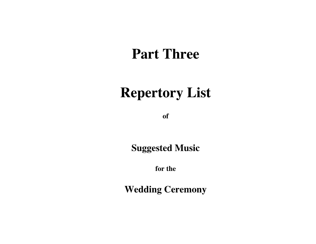 Part Three Repertory List