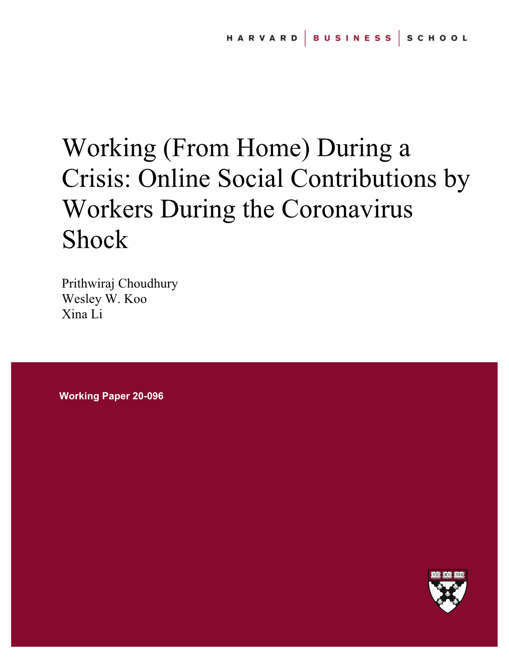 Working (From Home) During a Crisis: Online Social Contributions by Workers During the Coronavirus Shock