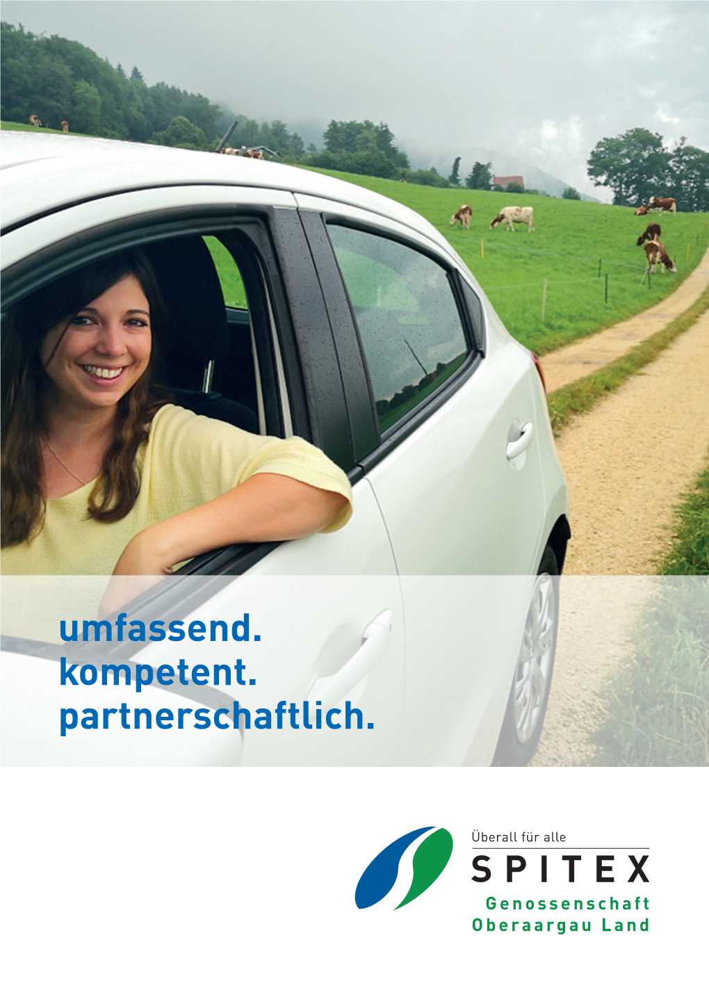 Umfassend. Kompetent. Partnerschaftlich. Unser Versorgungsgebiet: 27 Ortschaften – Ihre Spitex Unsere Kompetenzen Auf Einen Blick