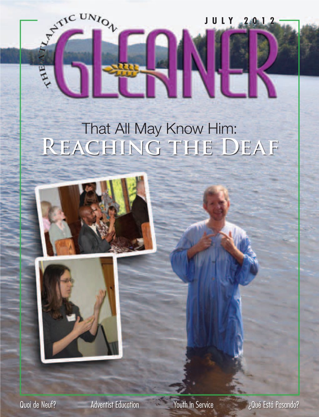 Reaching the Deaf