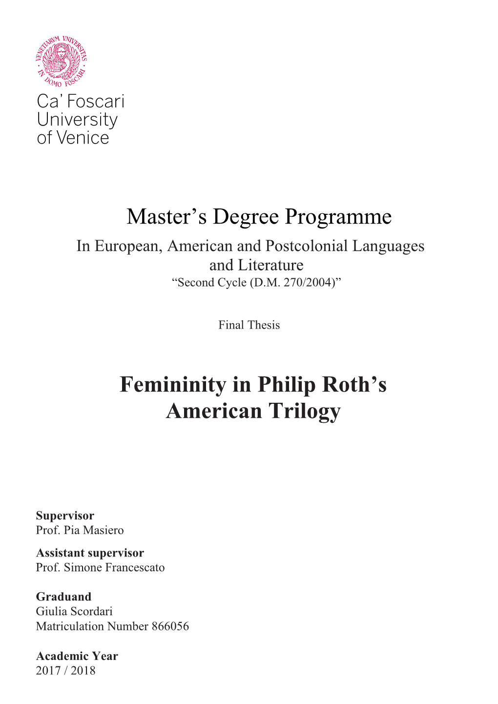 Master's Degree Programme Femininity in Philip Roth's American