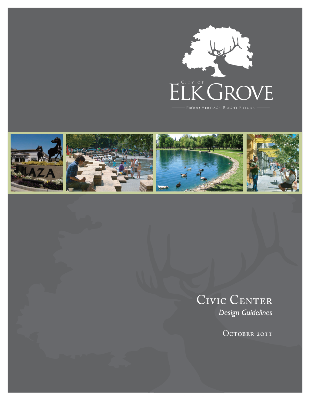 Elk Grove Civic Center Design Guidelines