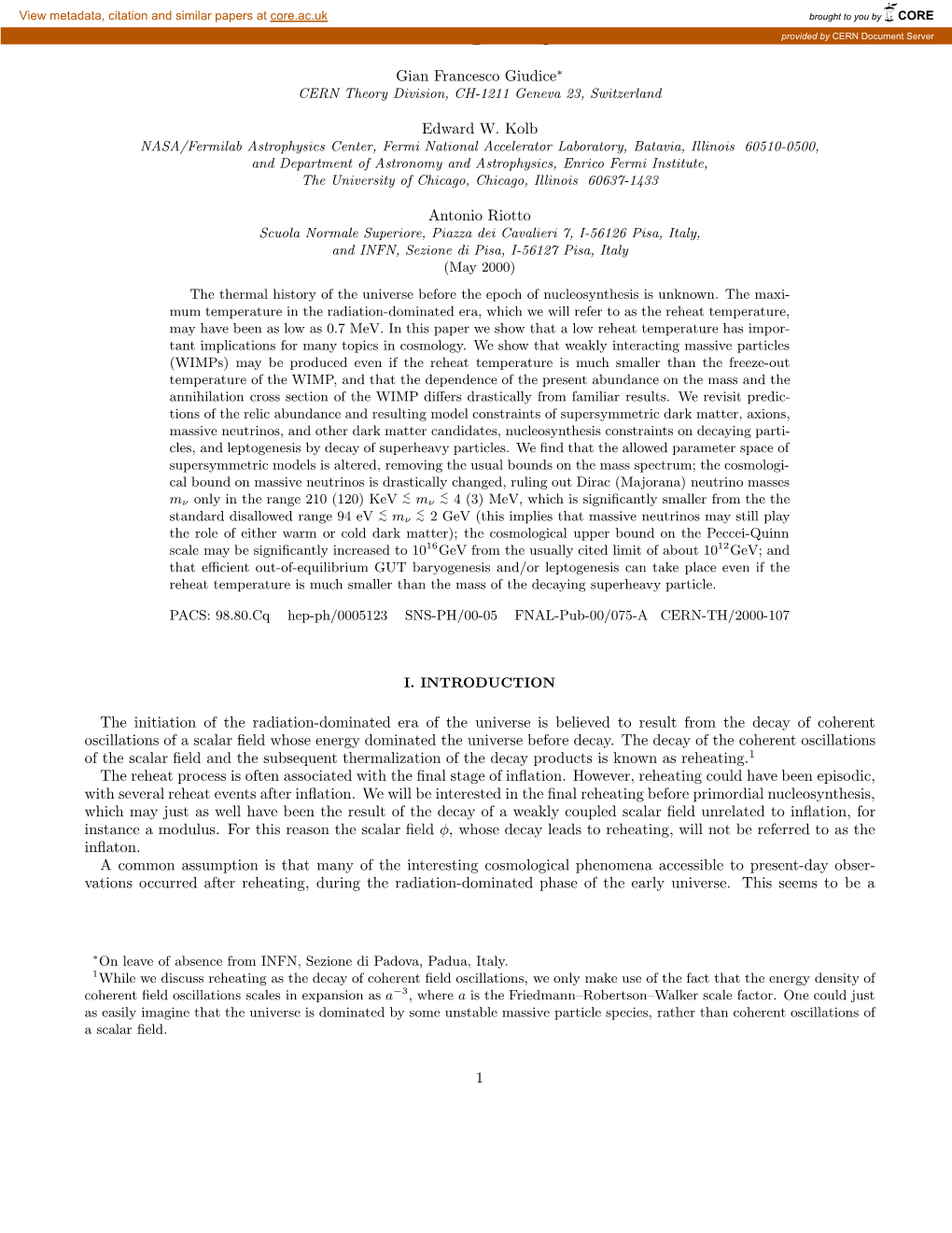 Largest Temperature of the Radiation Era and Its Cosmological