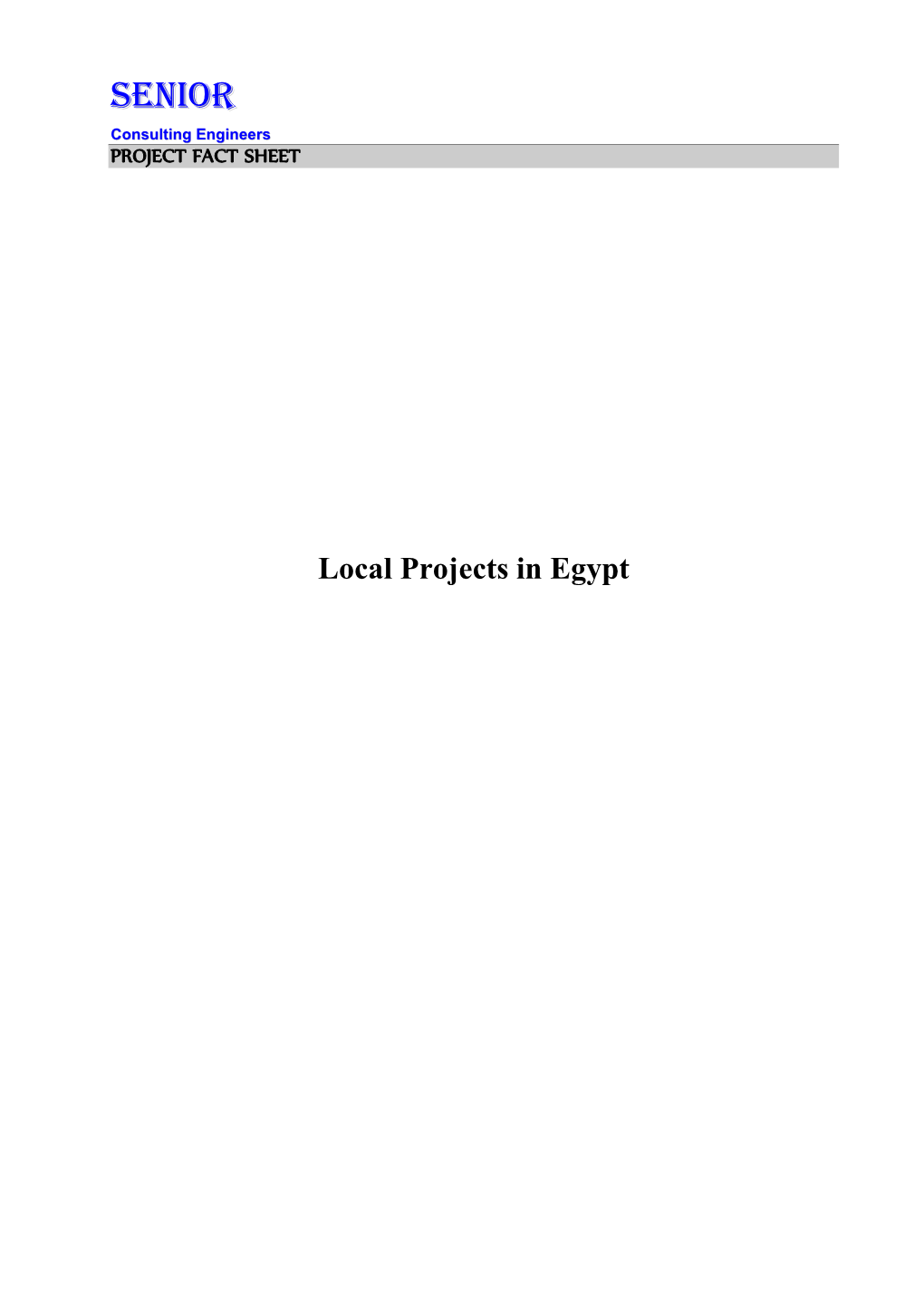 Municipal Hard Engineering Projects 1 SENIOR Consulting Engineers PROJECT FACT SHEET