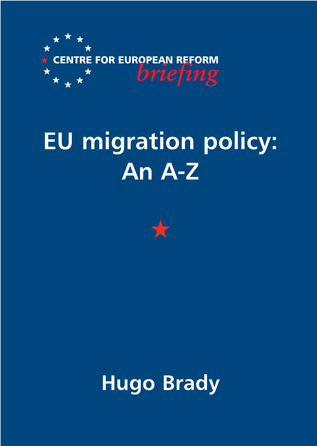 EU Migration Policy: an A-Z