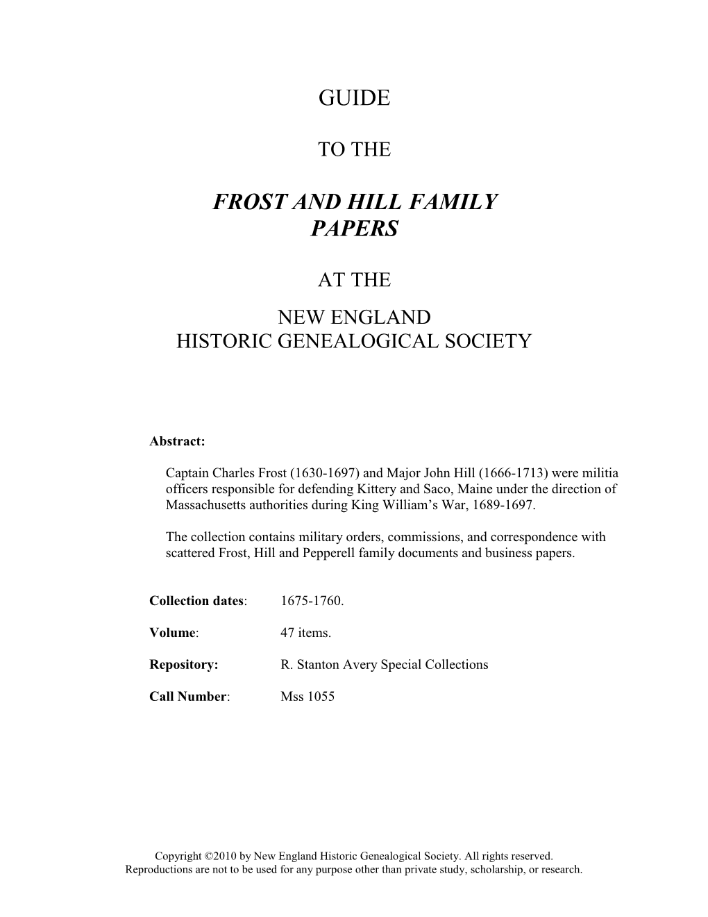 Guide to the Frost and Hill Family Papers