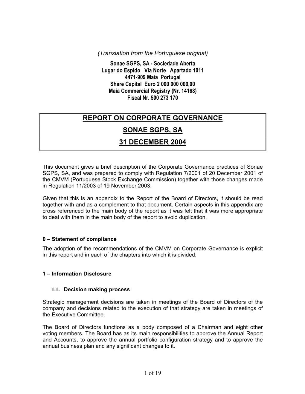 Report on Corporate Governance Sonae Sgps, Sa 31 December 2004