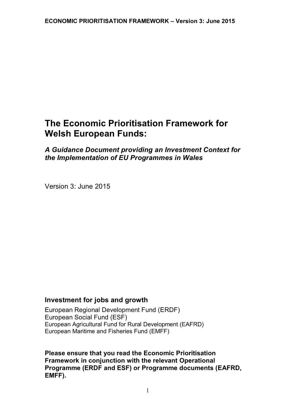 The Economic Prioritisation Framework for Welsh European Funds