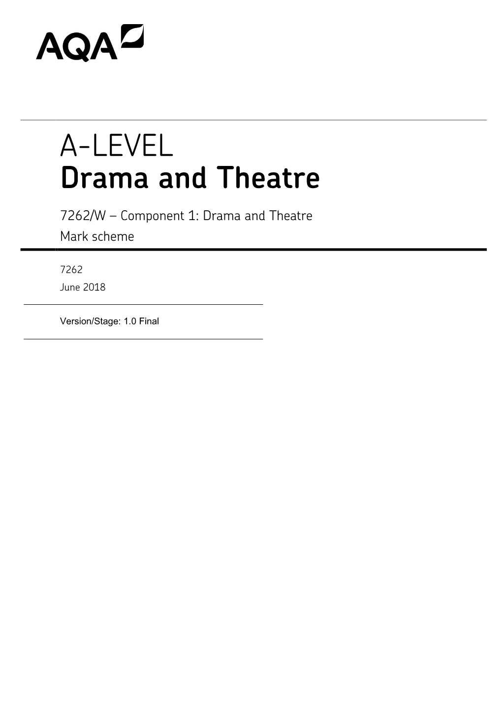 Mark Scheme: Component 1 Drama and Theatre