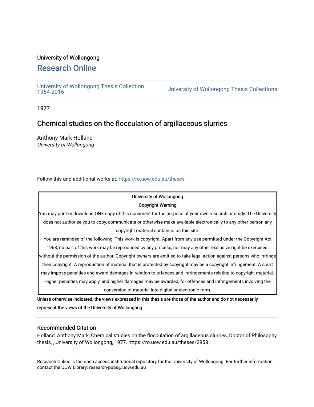 Chemical Studies on the Flocculation of Argillaceous Slurries