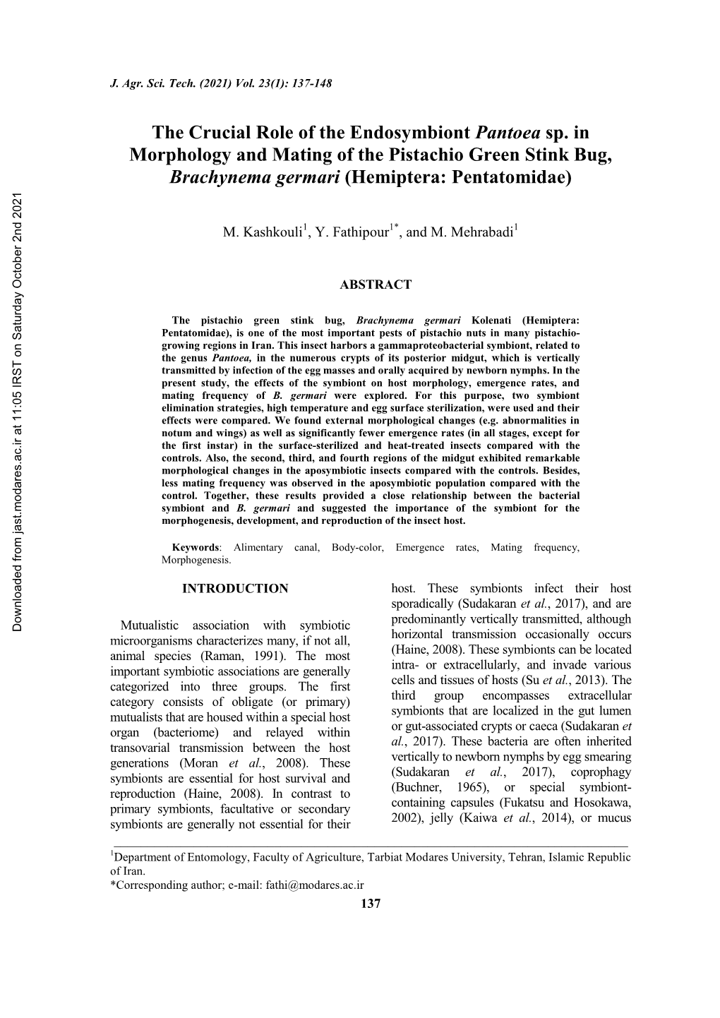 The Crucial Role of the Endosymbiont Pantoea Sp. in Morphology and Mating of the Pistachio Green Stink Bug, Brachynema Germari (Hemiptera: Pentatomidae)