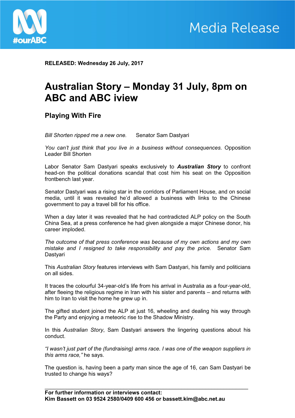 Australian Story – Monday 31 July, 8Pm on ABC and ABC Iview