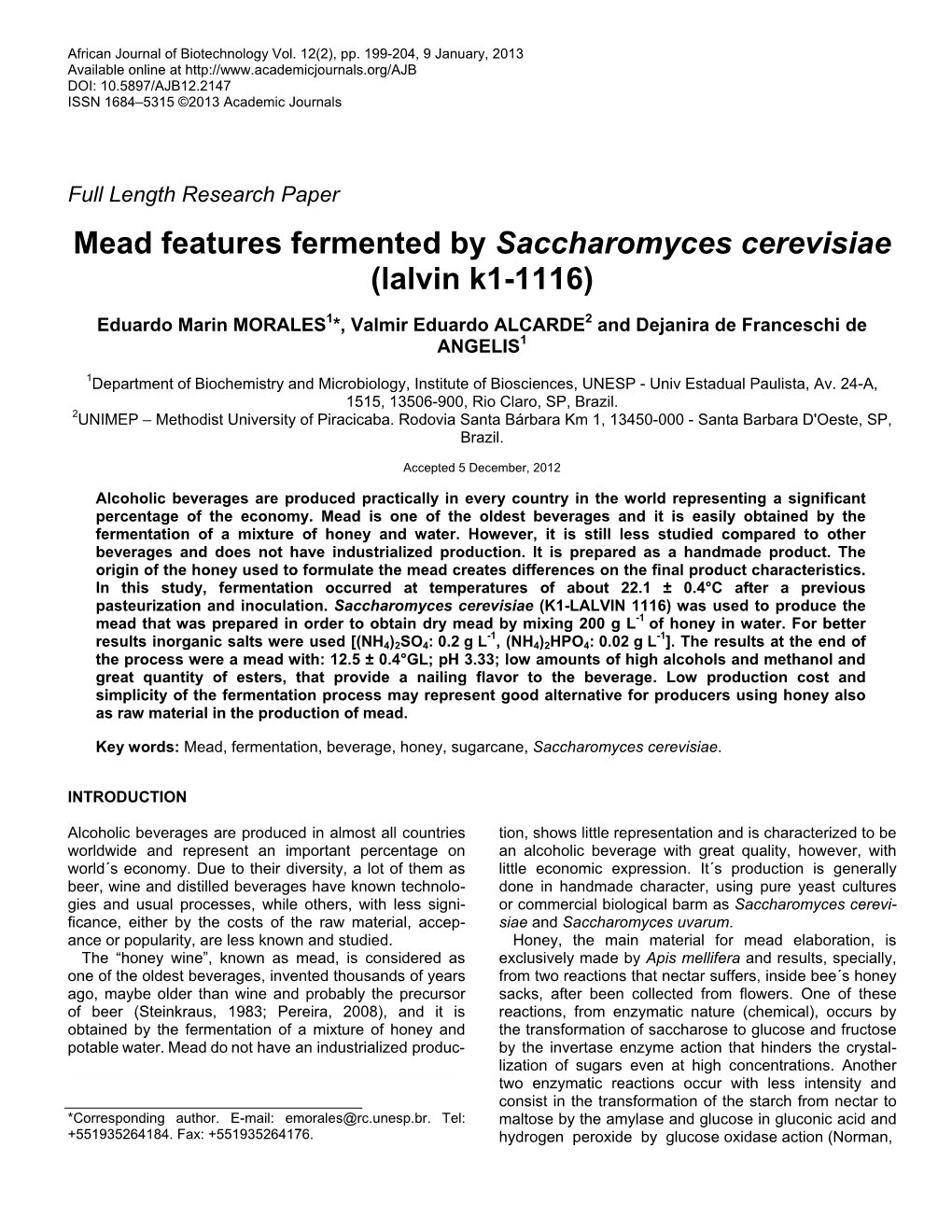 Mead Features Fermented by Saccharomyces Cerevisiae (Lalvin K1-1116)