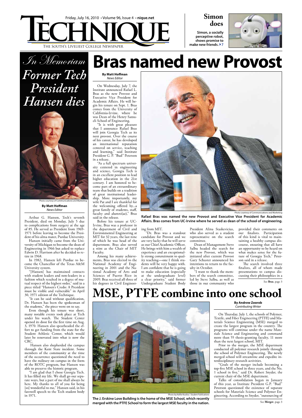 Bras Named New Provost by Matt Hoffman News Editor