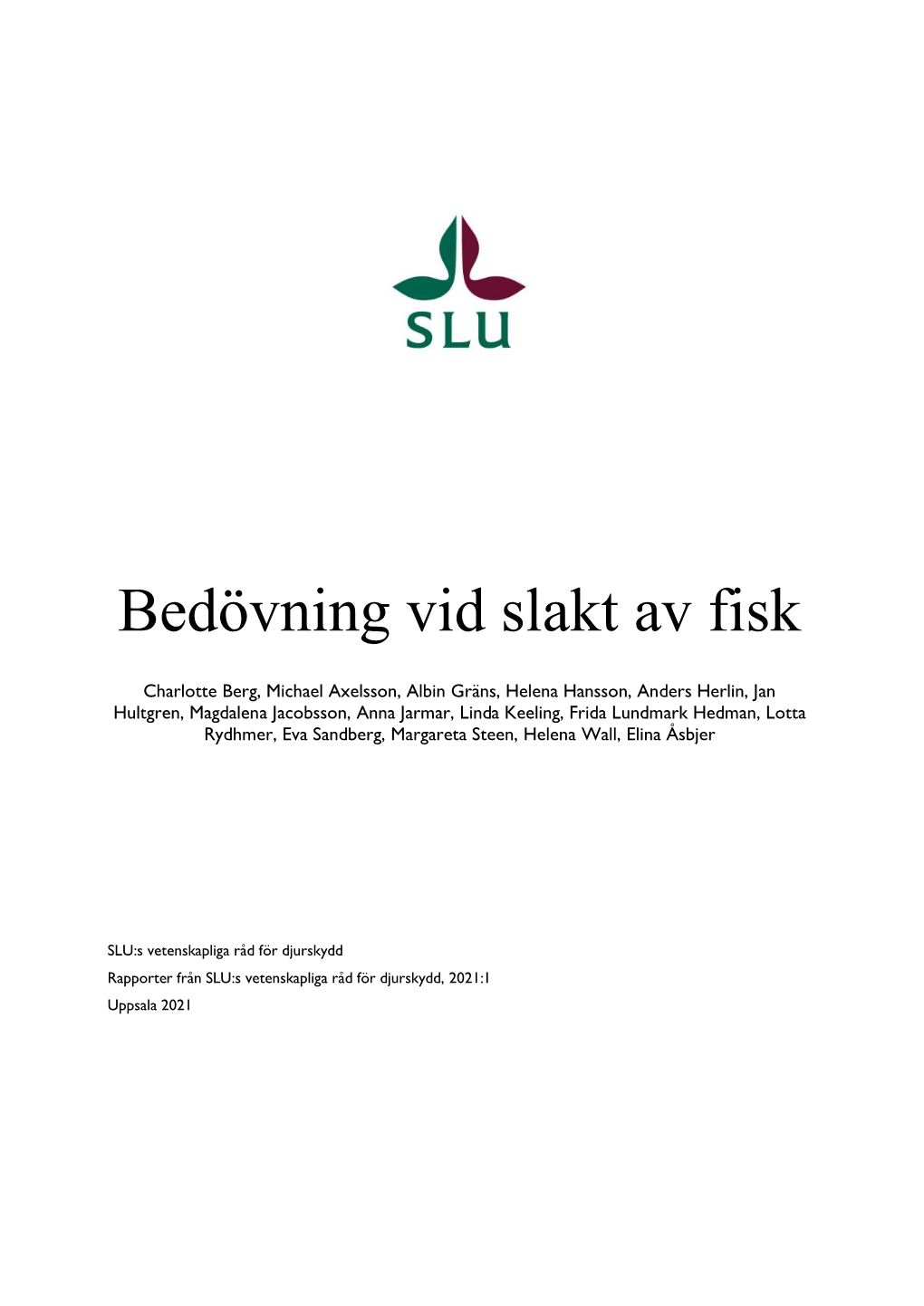 Bedövning Vid Slakt Av Fisk