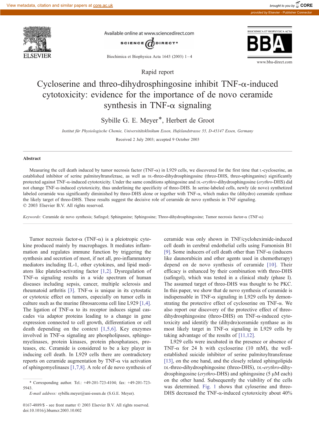 Cycloserine and Threo-Dihydrosphingosine Inhibit TNF-A-Induced Cytotoxicity: Evidence for the Importance of De Novo Ceramide Synthesis in TNF-A Signaling