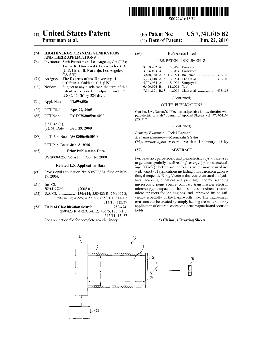 (12) United States Patent (10) Patent No.: US 7,741,615 B2 Putterman Et Al