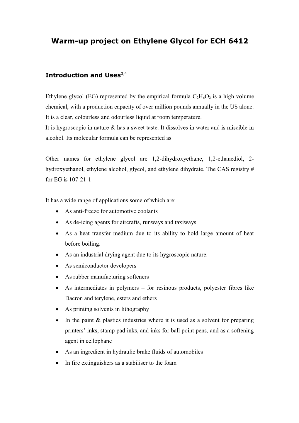 Ethylene Glycol Represented by the Empirical Formula CHO Is a Common