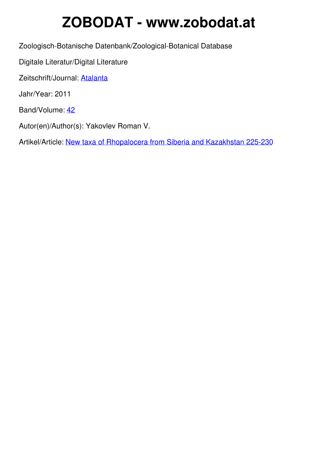 New Taxa of Rhopalocera from Siberia and Kazakhstan 225-230 Atalanta 42 (1-4): 225-230, Würzburg (2011), ISSN 0171-0079