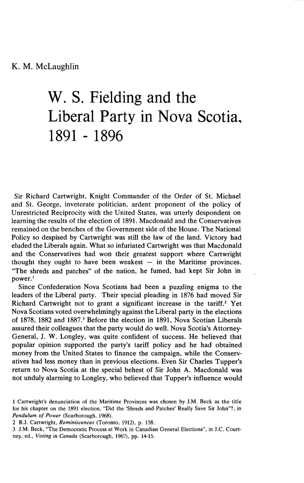 W. S. Fielding and the Liberal Party in Nova Scotia, 1891 - 1896