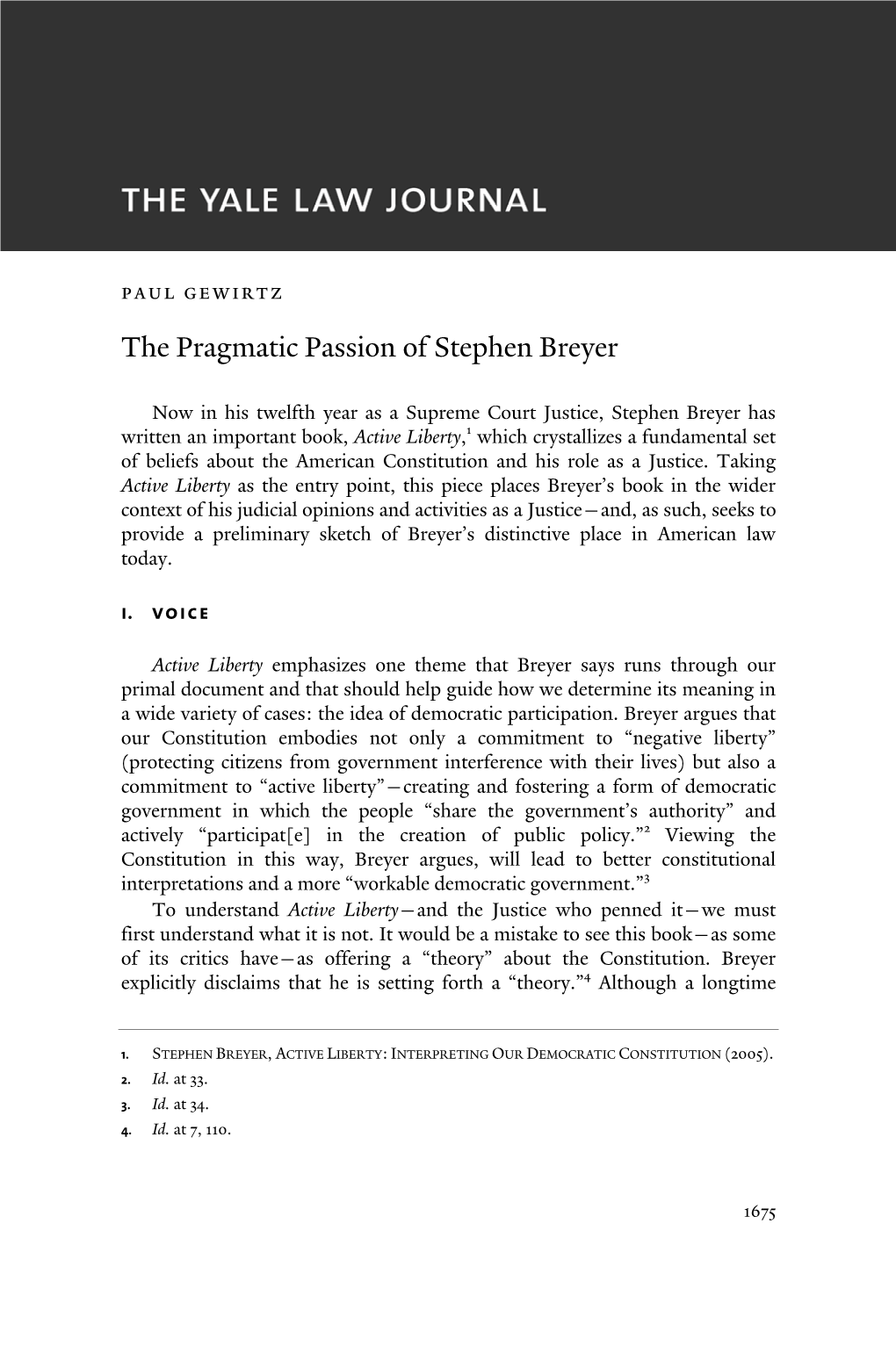 The Pragmatic Passion of Stephen Breyer