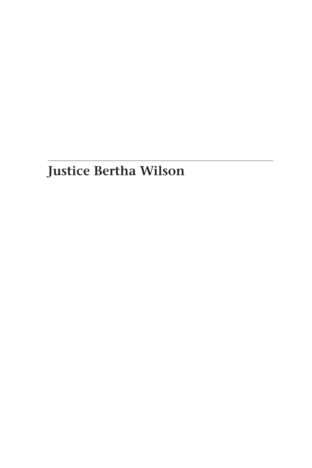 Justice Bertha Wilson Law and Society Series W