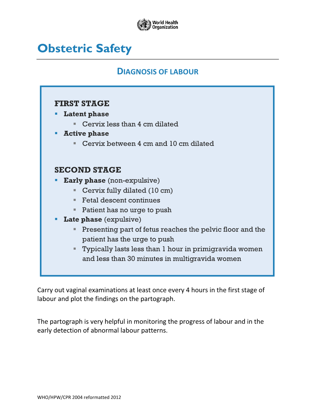 Obstetric Safety