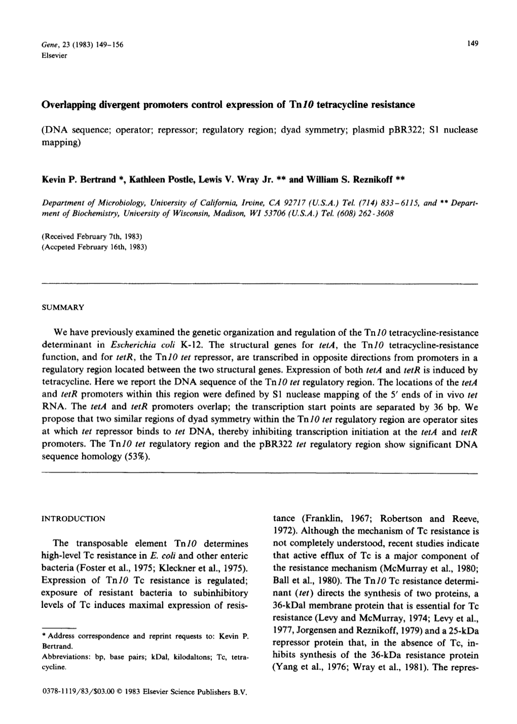 DNA Sequence; Operator; Repressor; Regulatory Region; Dyad Symmetry; Plasmid Pbr322; Sl Nuclease Mapping)