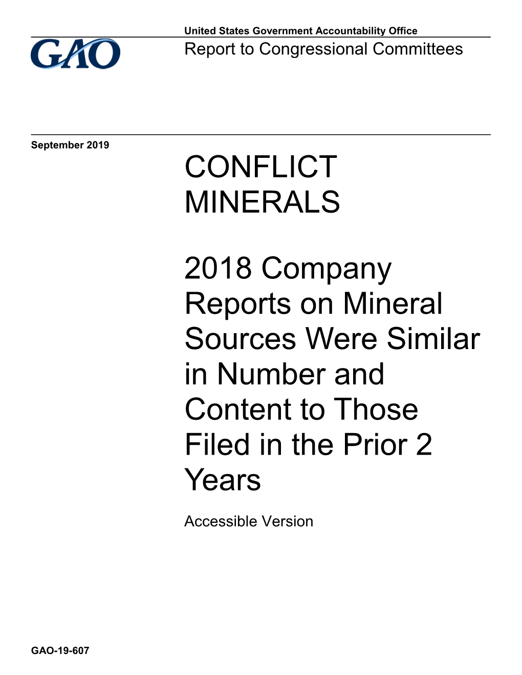 2018 Company Reports on Mineral Sources Were Similar in Number and Content to Those Filed in the Prior 2 Years
