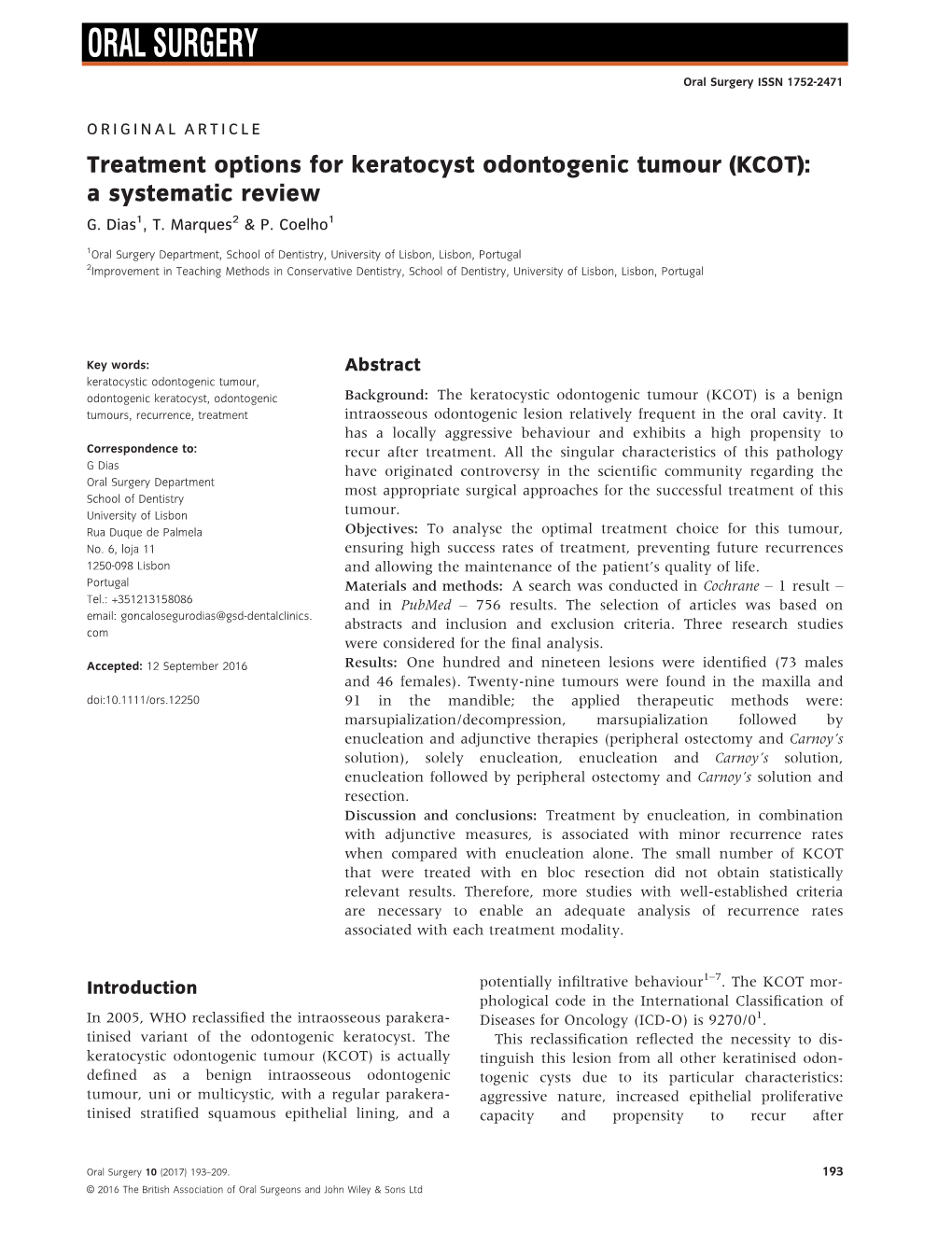 Treatment Options for Keratocyst Odontogenic Tumour (KCOT): a Systematic Review G