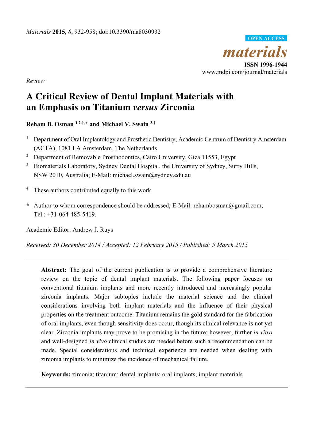 A Critical Review of Dental Implant Materials with an Emphasis on Titanium Versus Zirconia