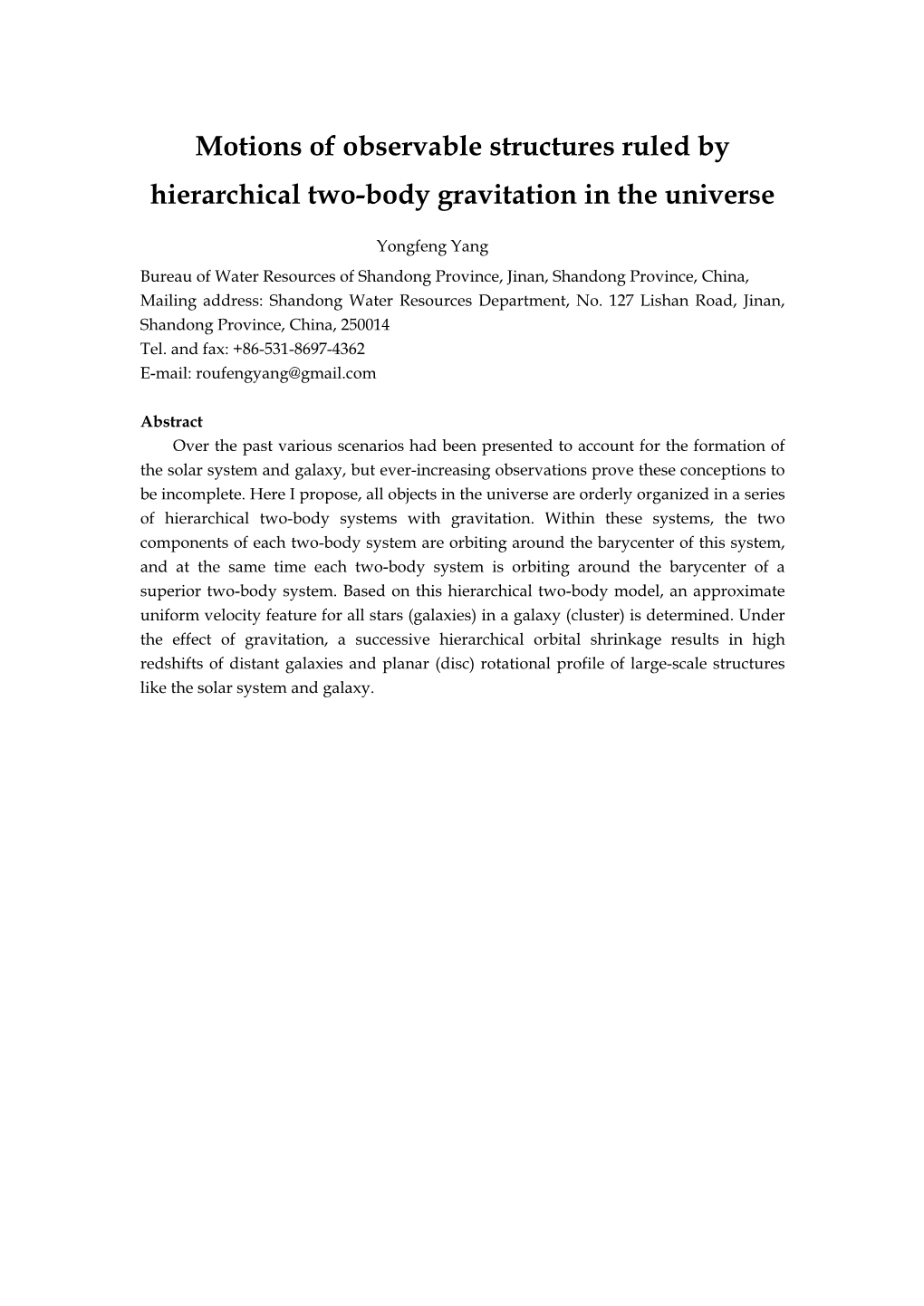 Motions of Observable Structures Ruled by Hierarchical Two-Body Gravitation in the Universe