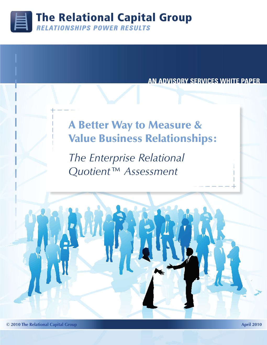 A Better Way to Measure & Value Business Relationships: The