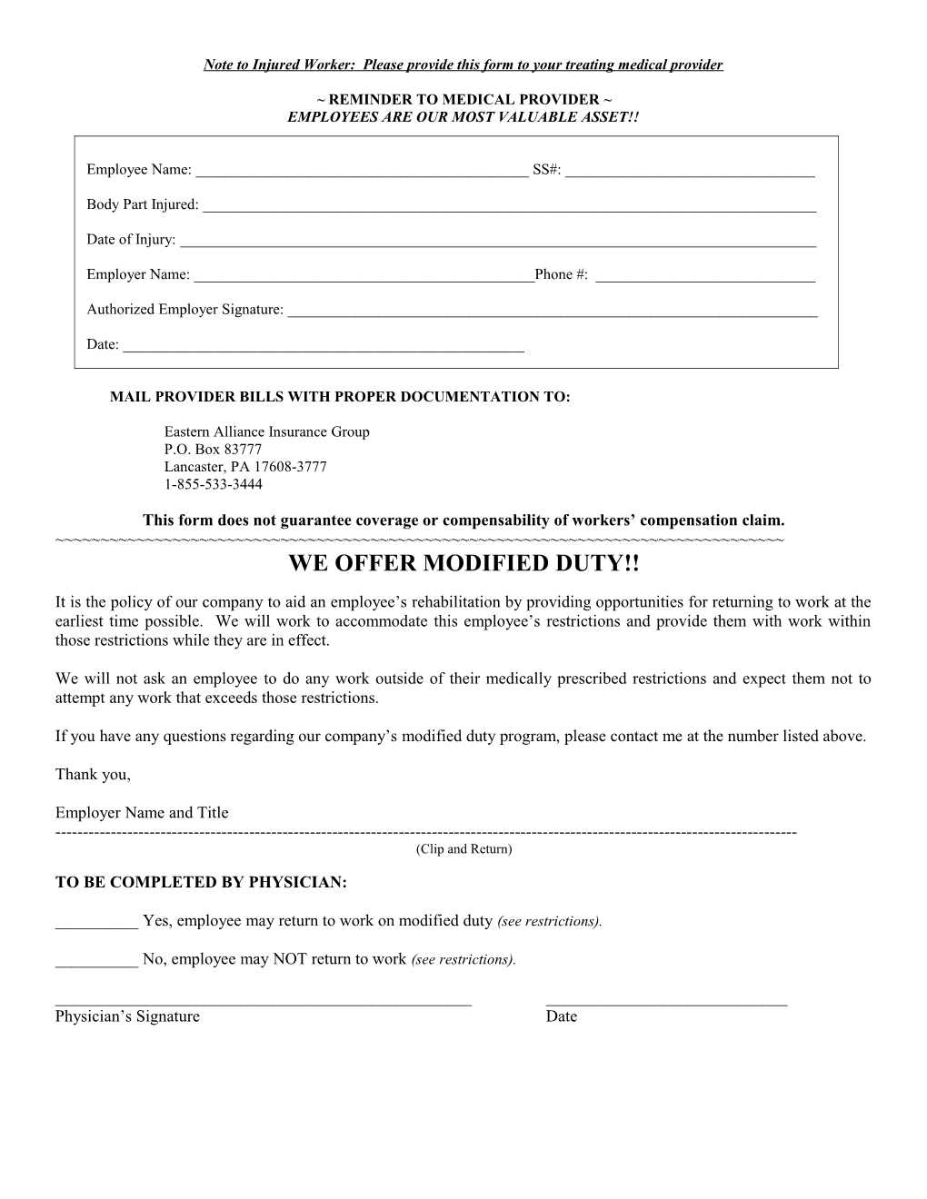 Note to Injured Worker: Please Provide This Form to Your Treating Medical Provider