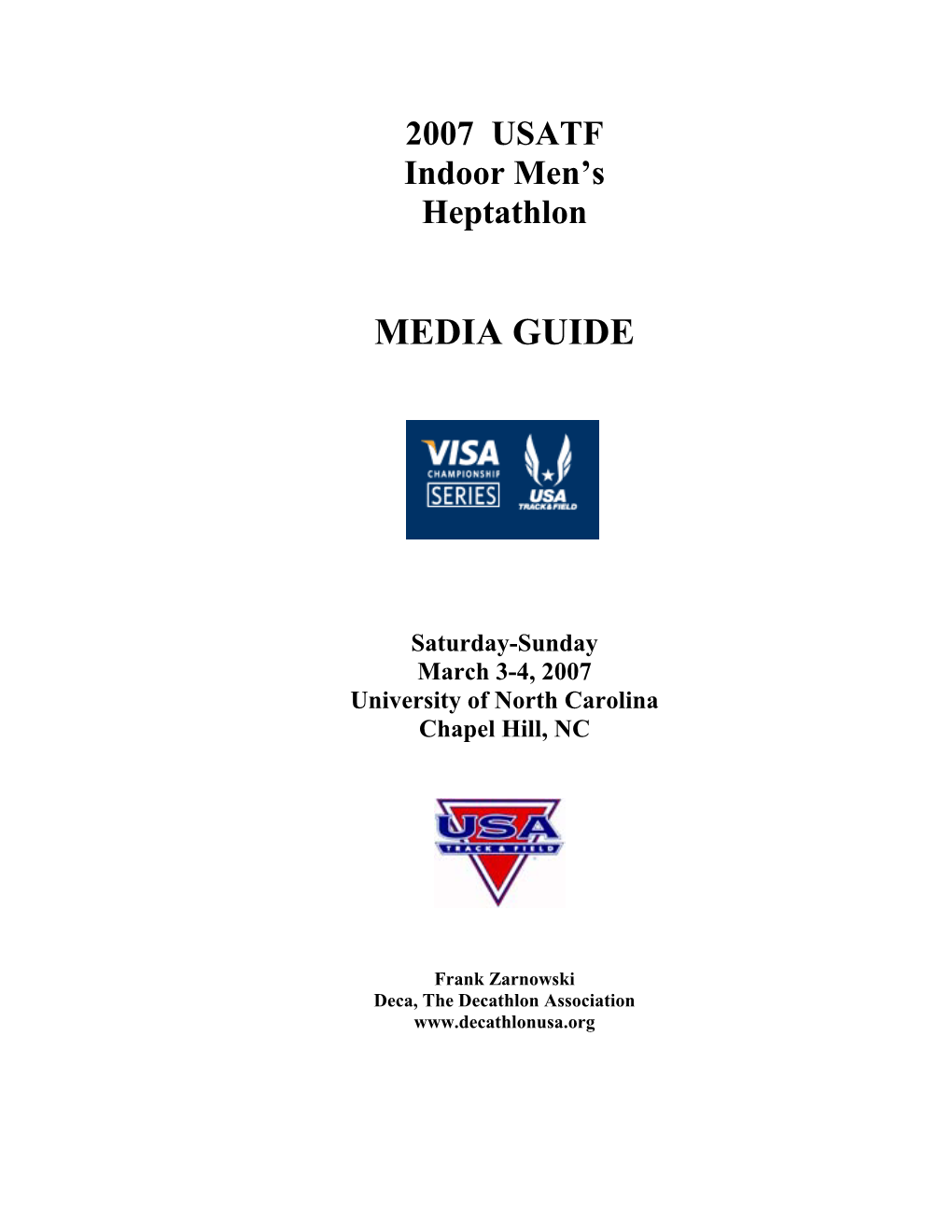 Media Guide for 2007 USA Indoor Men's Heptathlon