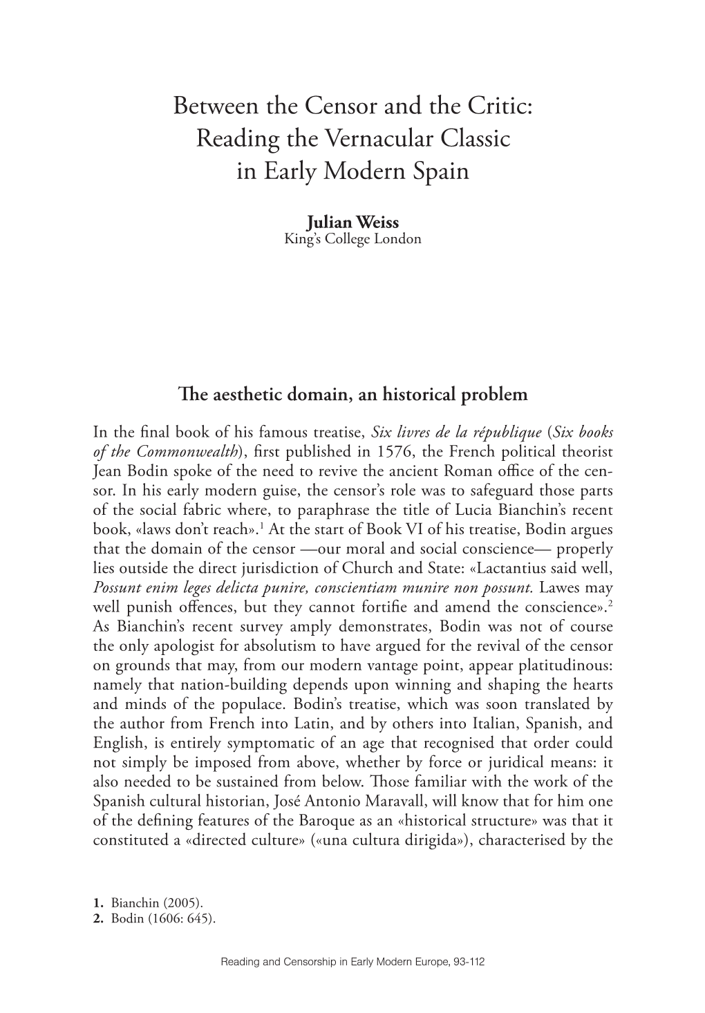 Between the Censor and the Critic: Reading the Vernacular Classic in Early Modern Spain