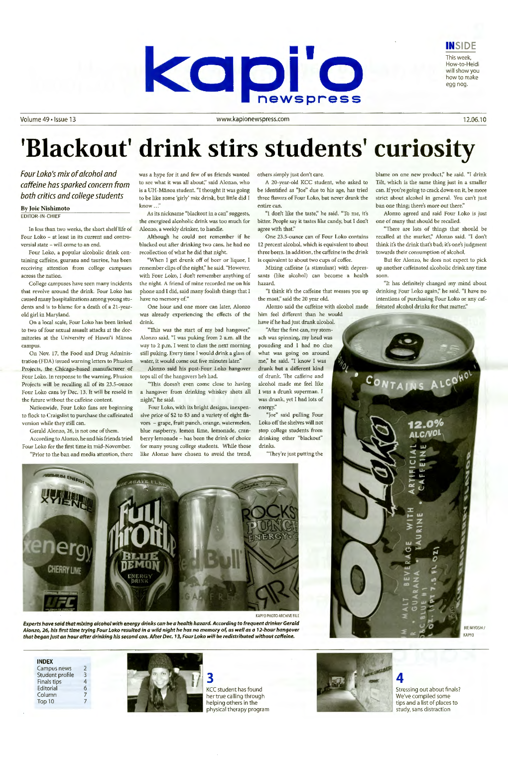 'Blackout' Drink Stirs Students' Curiosity