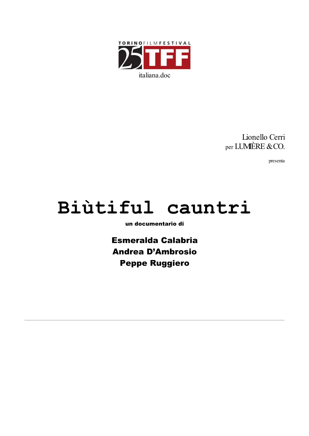 Biùtiful Cauntri Un Documentario Di