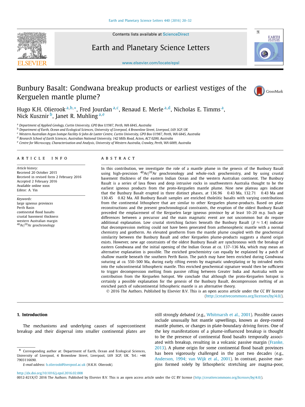 Bunbury Basalt: Gondwana Breakup Products Or Earliest Vestiges of the Kerguelen Mantle Plume? ∗ Hugo K.H