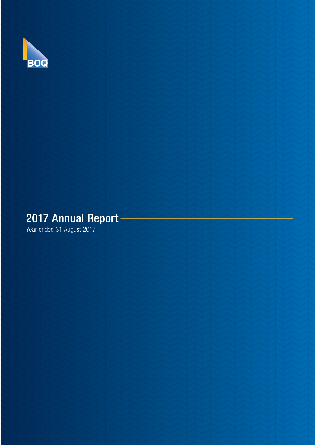 2017 Annual Report Year Ended 31 August 2017 Contents