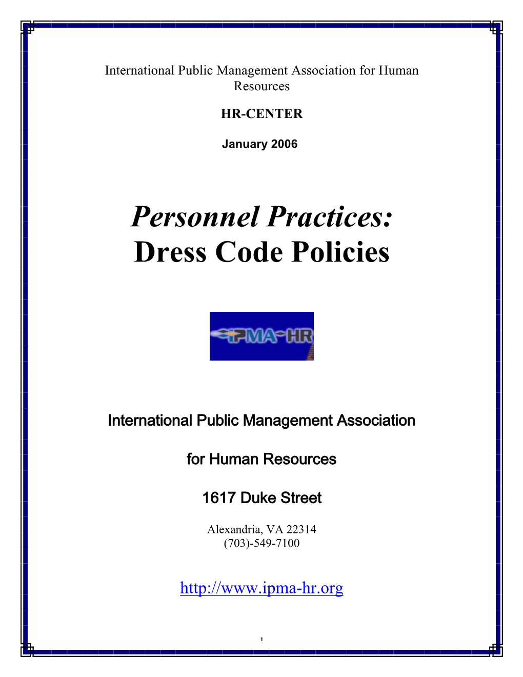 Personnel Practices: Dress Code Policies