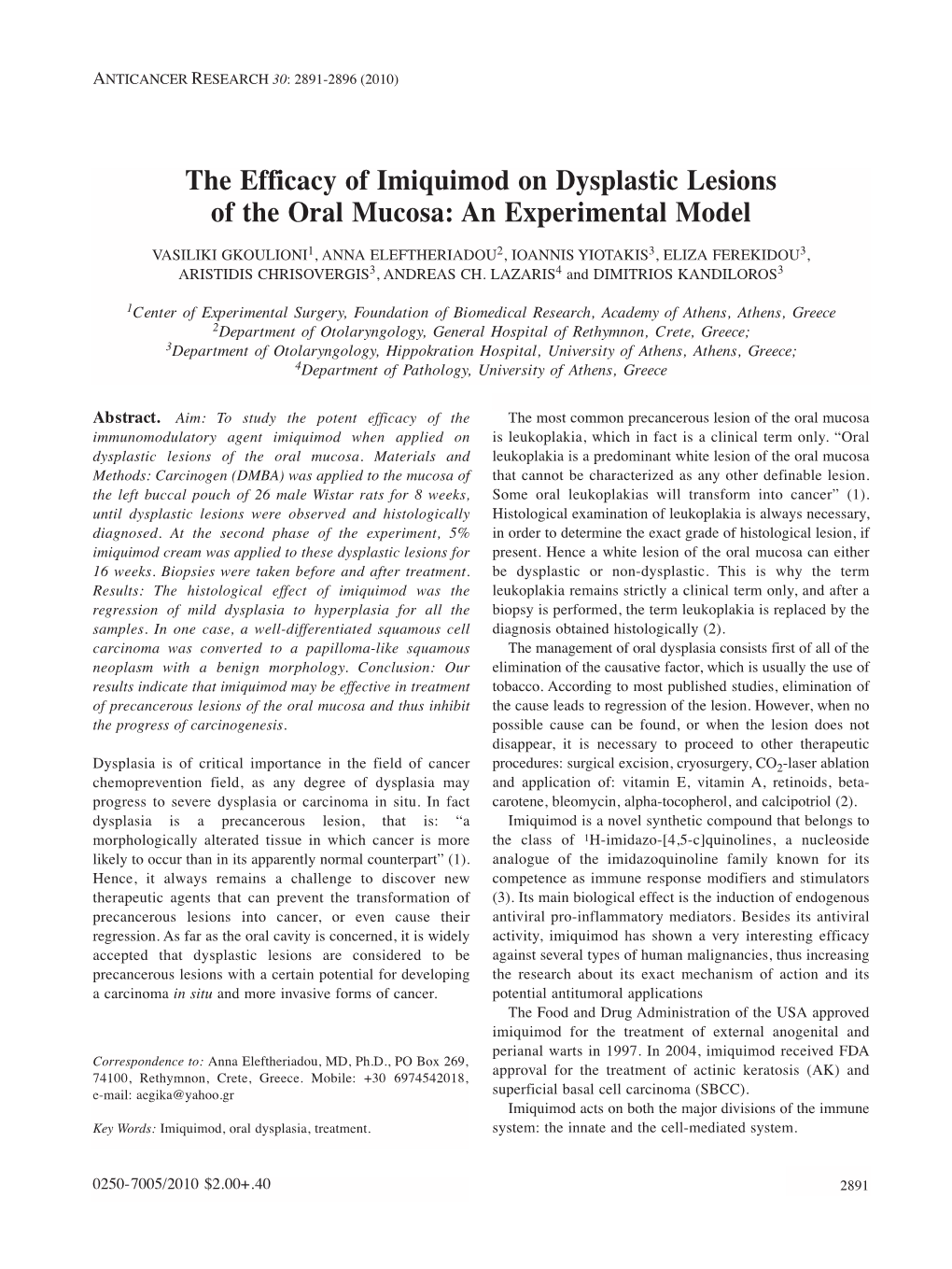 The Efficacy of Imiquimod on Dysplastic Lesions of the Oral Mucosa: an Experimental Model