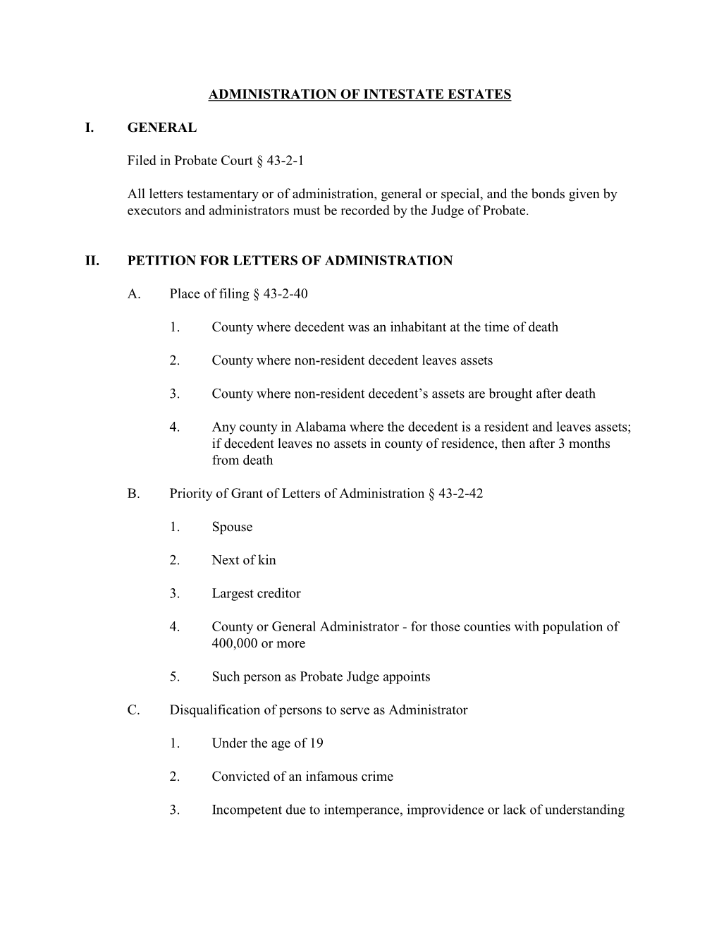 ADMINISTRATION of INTESTATE ESTATES I. GENERAL Filed In