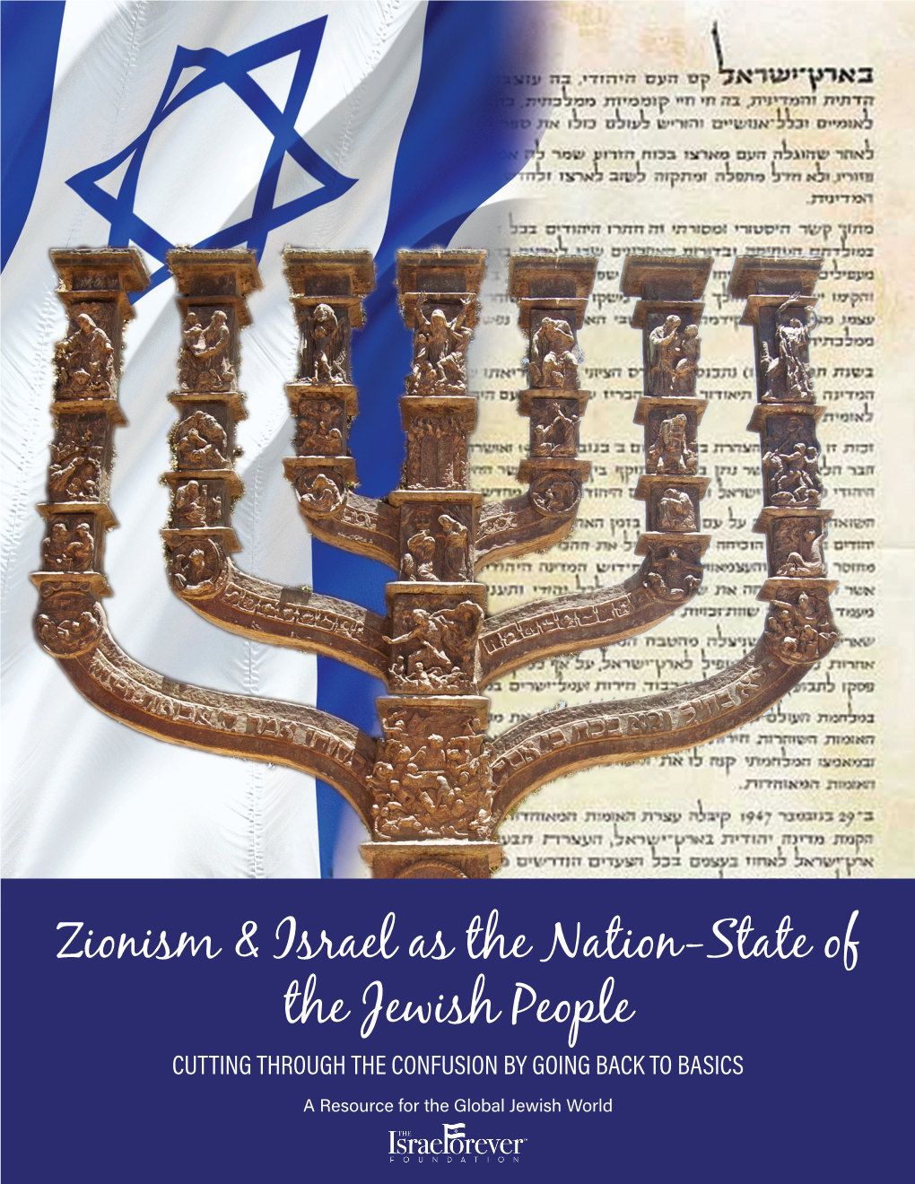 Zionism & Israel As the Nation-State of the Jewish People