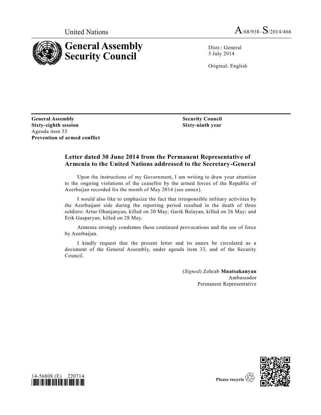 General Assembly Security Council Sixty-Eighth Session Sixty-Ninth Year Agenda Item 33 Prevention of Armed Conflict