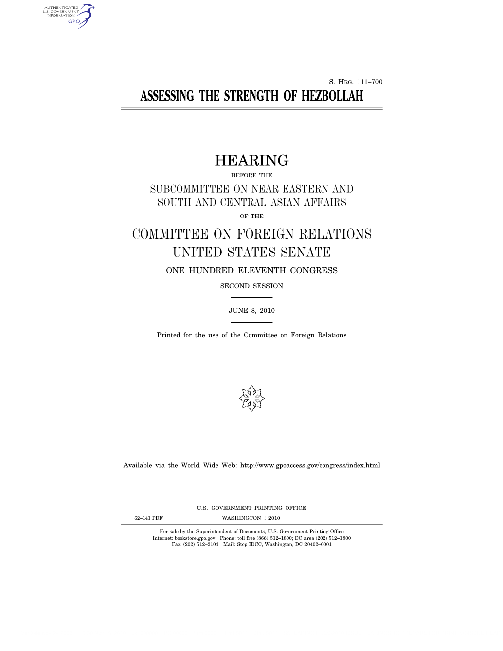 Assessing the Strength of Hezbollah Hearing