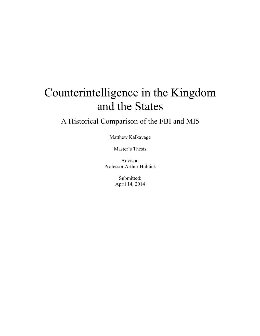 Counterintelligence in the Kingdom and the States