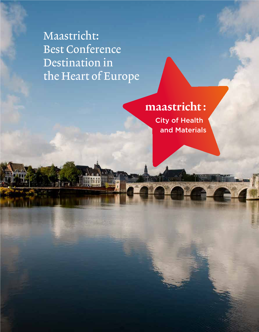 Best Conference Destination in the Heart of Europe